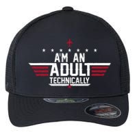 Im An Adult Technically Funny 18th Birthday Tee Flexfit Unipanel Trucker Cap