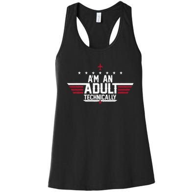 Im An Adult Technically Funny 18th Birthday Tee Women's Racerback Tank