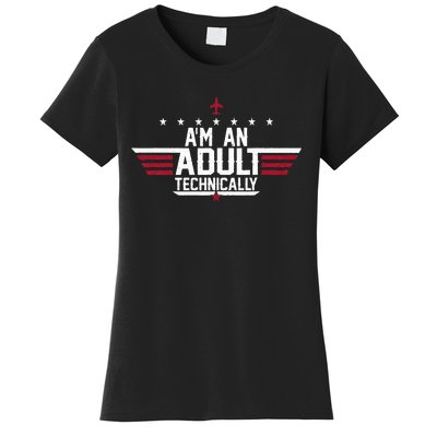 Im An Adult Technically Funny 18th Birthday Tee Women's T-Shirt