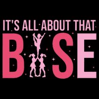 Its All About That Base Cheer Funny Cheerleader Cheerleading Drawstring Bag