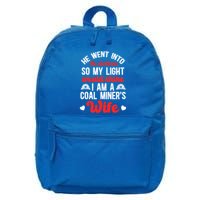 I Am A Coal MinerS Wife Of A Coal Miner Wife Meaningful Gift 16 in Basic Backpack