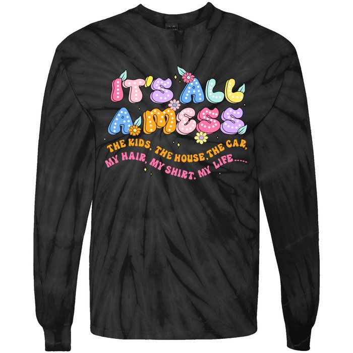 ItS All A Mess Tie-Dye Long Sleeve Shirt