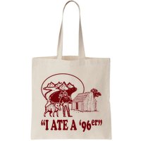 I Ate A 96er Bag