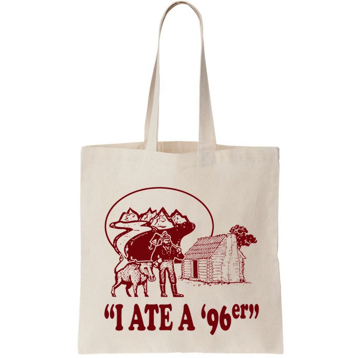 I Ate A 96er Bag