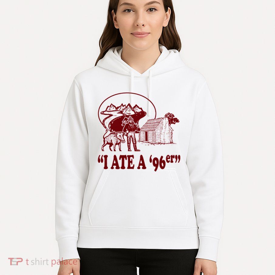 I Ate A 96er Hoodie