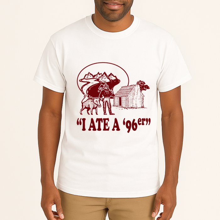 I Ate A 96er Tall T-Shirt