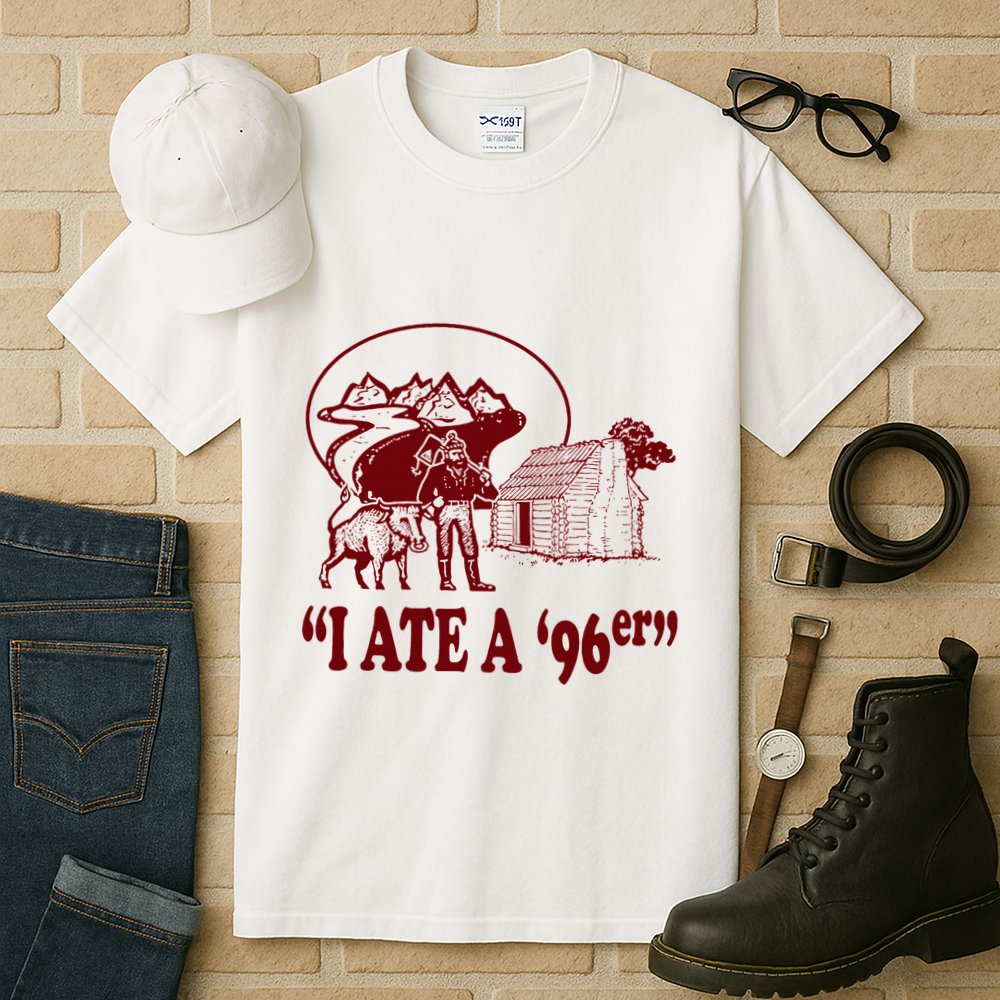 I Ate A 96er Tall T-Shirt