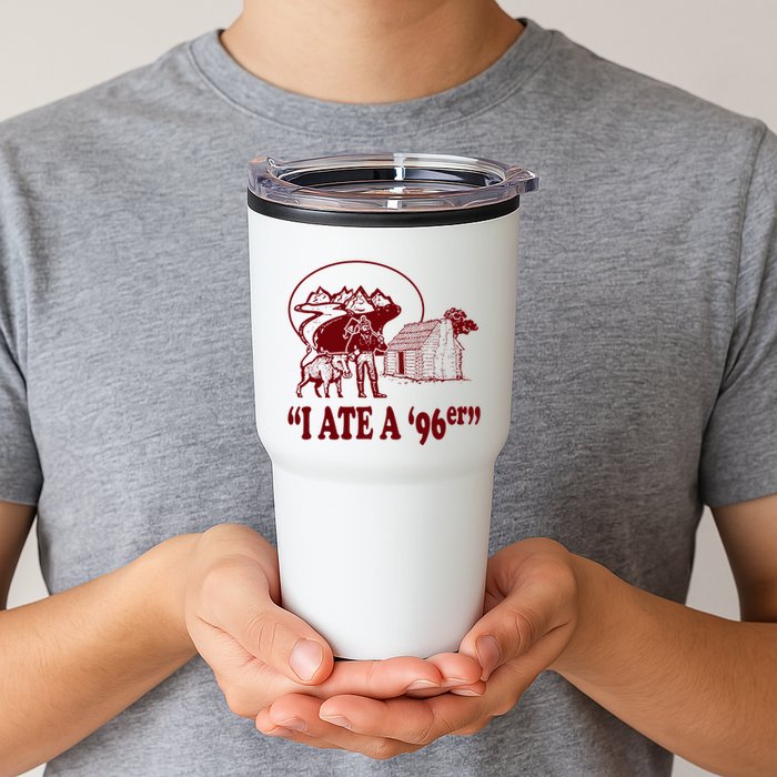 I Ate A 96er Tumbler