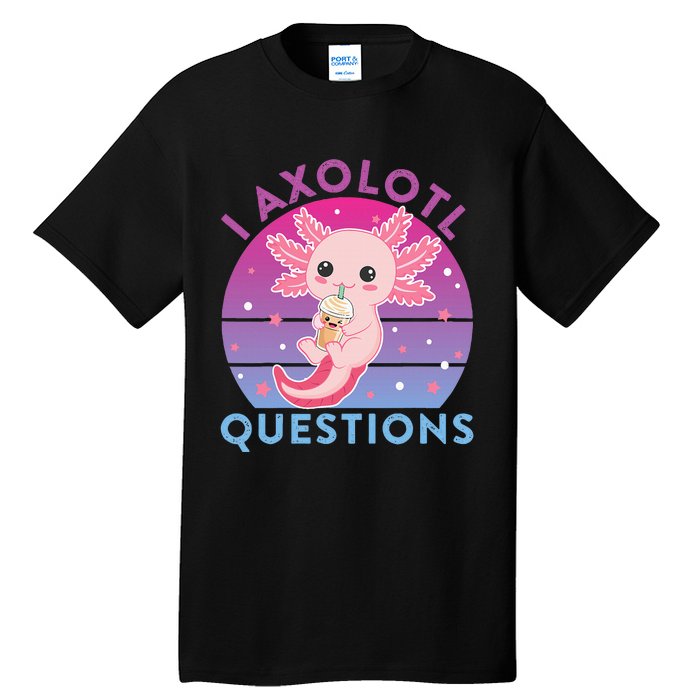 I Ask Axolotl Questions Cute Axolotl Retro Vintage Tall T-Shirt