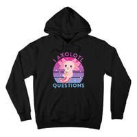 I Ask Axolotl Questions Cute Axolotl Retro Vintage Tall Hoodie