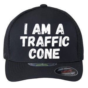 I Am A Traffic Cone, Traffic Cone Costume, Funny Halloween Flexfit Unipanel Trucker Cap