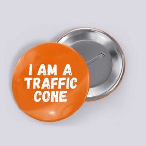 I Am A Traffic Cone, Traffic Cone Costume, Funny Halloween Button