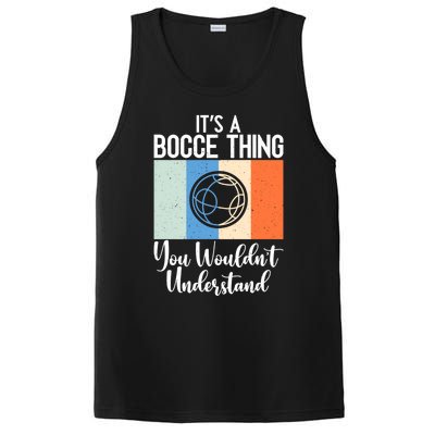 Its A Bocce Thing You Wouldnt Understand Bocce Ball Gift PosiCharge Competitor Tank