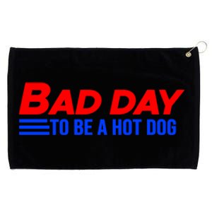 It’S A Bad Day To Be A Glizzy Funny Hotdog Gift Meaningful Gift Grommeted Golf Towel