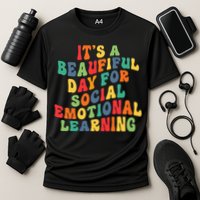 It's A Beautiful Day For Social Emotional Learning Teacher Cooling Performance Crew T-Shirt