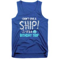 It's A Birthday Trip Cruise Ship Wear Anniversary Family Tee Gift Tank Top