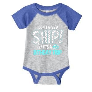 It's A Birthday Trip Cruise Ship Wear Anniversary Family Tee Gift Infant Baby Jersey Bodysuit