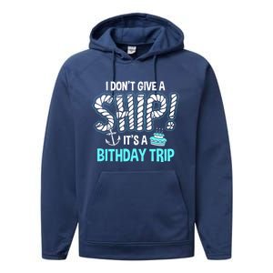 It's A Birthday Trip Cruise Ship Wear Anniversary Family Tee Gift Performance Fleece Hoodie