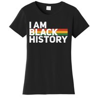 I Am Black History Month Flag Gift African Pride Women's T-Shirt