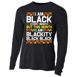 I Am Black Every Month But This Month Im Blackity Black Cooling Performance Long Sleeve Crew