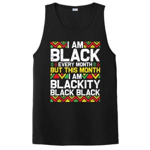 I Am Black Every Month But This Month Im Blackity Black PosiCharge Competitor Tank