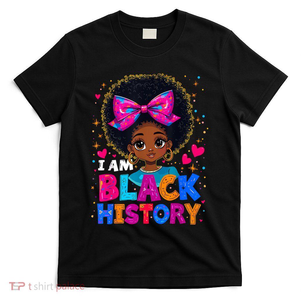 I Am Black History Month Black Melanin T-Shirt