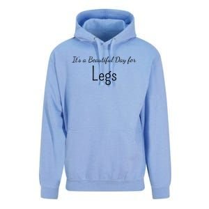 Its A Beautiful Day For Legs Cute Gift Unisex Surf Hoodie