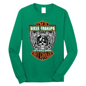 Im A Biker Grandpa Like A Normal Grandpa But Cooler Gifts Long Sleeve Shirt