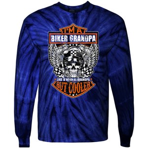 Im A Biker Grandpa Like A Normal Grandpa But Cooler Gifts Tie-Dye Long Sleeve Shirt