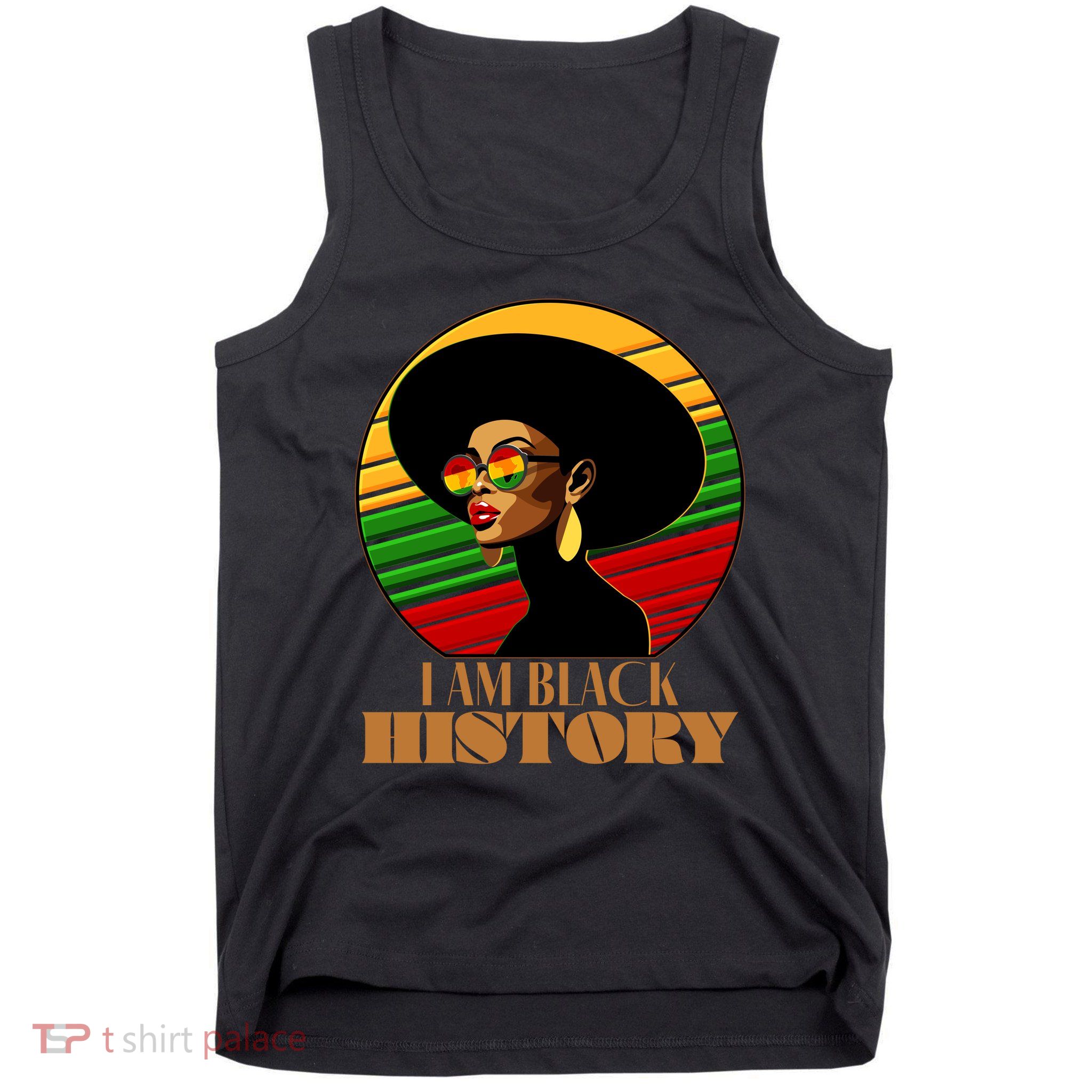 I Am Black History Stylish Black African American Woman Tank Top