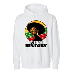 I Am Black History Stylish Black African American Woman Garment-Dyed Fleece Hoodie