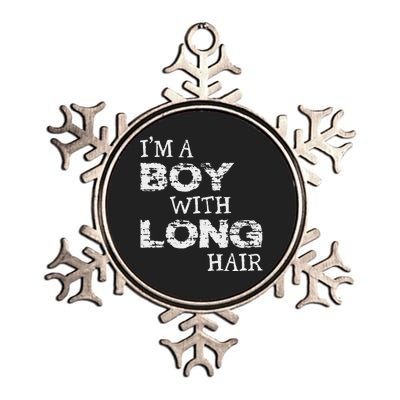 IM A Boy With Long Hair Funny Boy Cool Long Hair Metallic Star Ornament