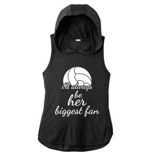 I'll Always Be Her Biggest Fan Gift Volleyball Mom Or Dad Gift Ladies PosiCharge Tri-Blend Wicking Draft Hoodie Tank