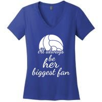 I'll Always Be Her Biggest Fan Gift Volleyball Mom Or Dad Gift Women's V-Neck T-Shirt