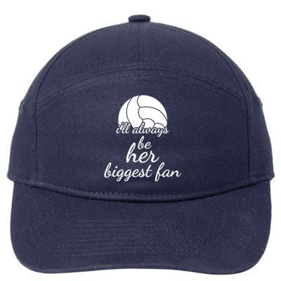 I'll Always Be Her Biggest Fan Gift Volleyball Mom Or Dad Gift 7-Panel Snapback Hat