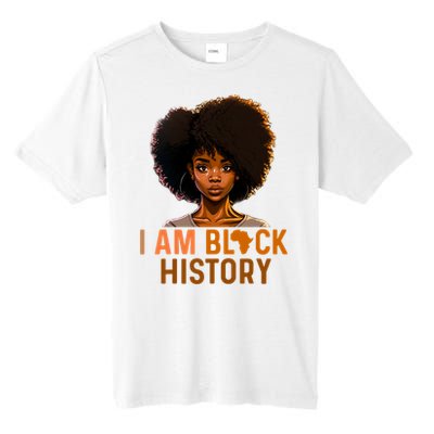 I Am Black History Women Girl Black History Month Melanin Tall Fusion ChromaSoft Performance T-Shirt