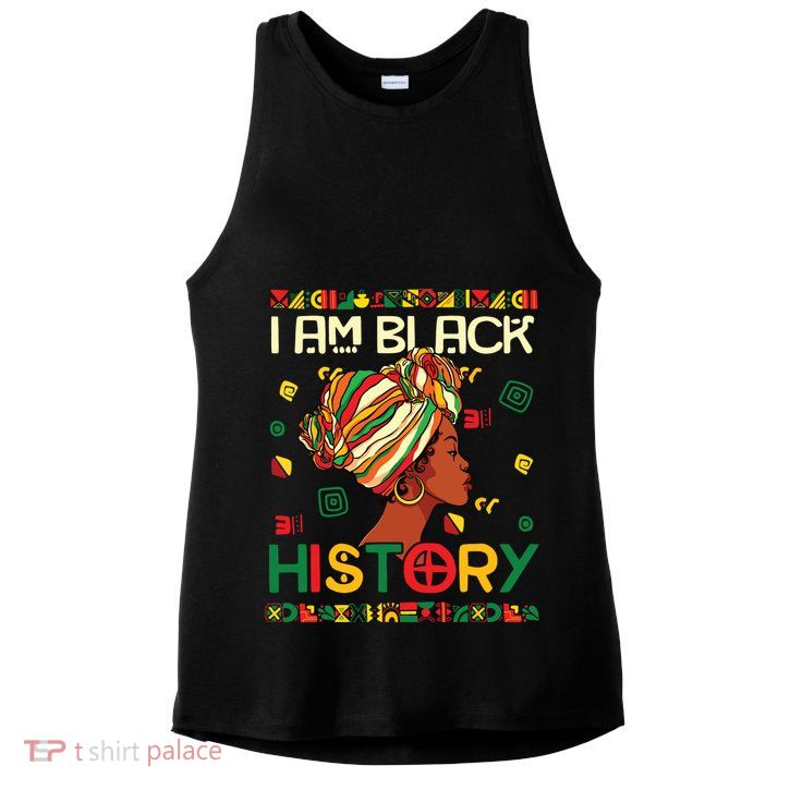 I Am Black History Month African American For Women Girl Ladies PosiCharge Tri-Blend Wicking Tank