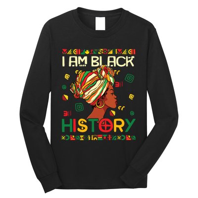 I Am Black History Month African American For Women Girl Long Sleeve Shirt