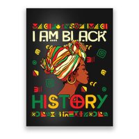 I Am Black History Month African American For Women Girl Poster