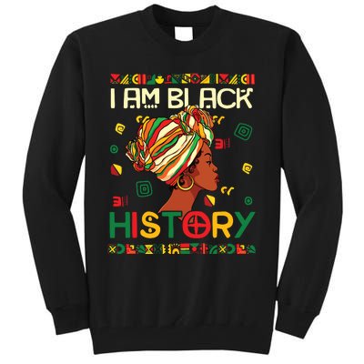 I Am Black History Month African American For Women Girl Tall Sweatshirt