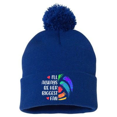 I'll Always Be Her Biggest Fan Volleyball Mom Volleyball Dad Gift Pom Pom 12in Knit Beanie