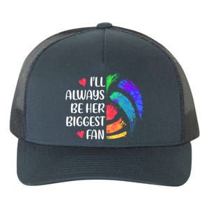 I'll Always Be Her Biggest Fan Volleyball Mom Volleyball Dad Gift Yupoong Adult 5-Panel Trucker Hat