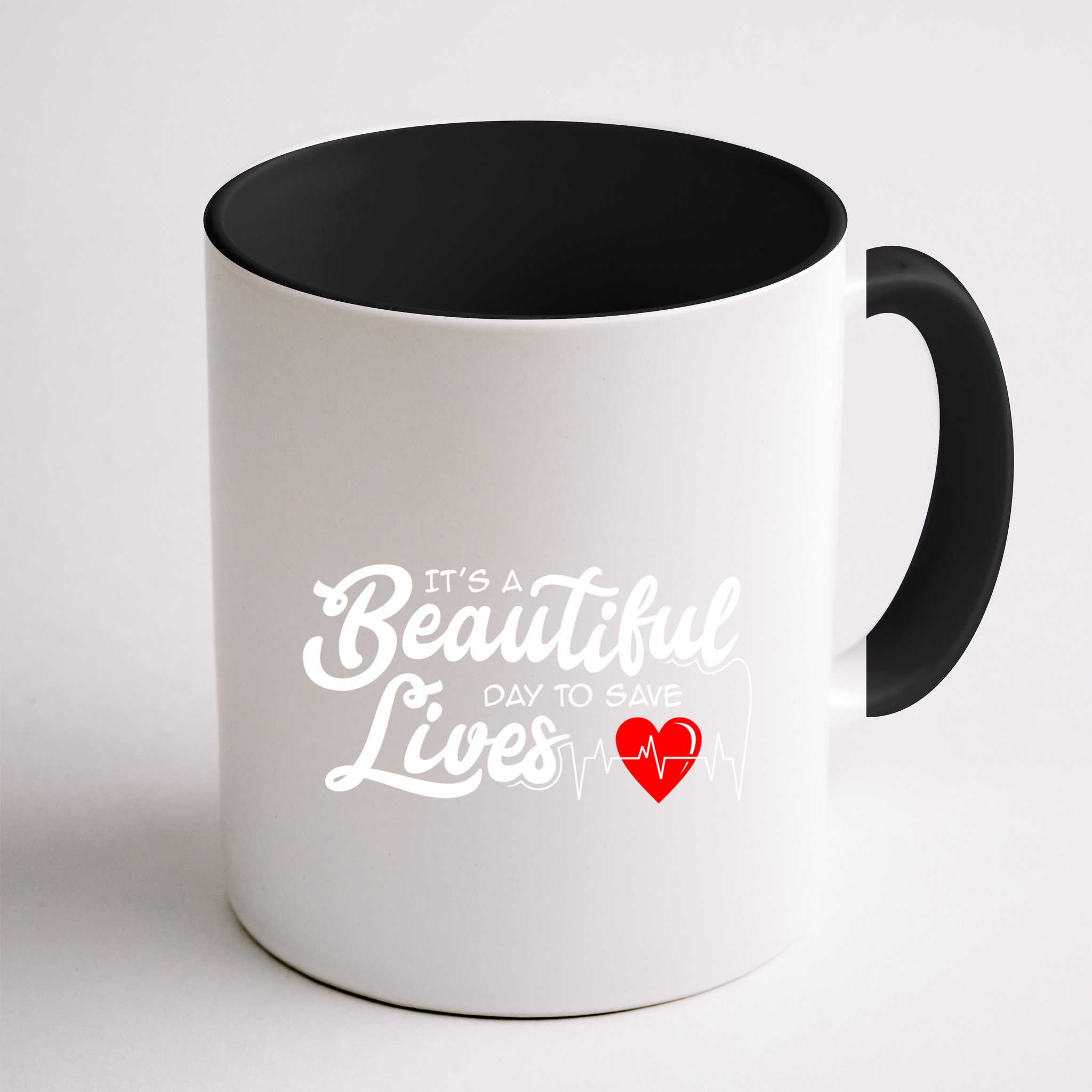 ItS A Beautiful Day To Save Lives Funny Nurse Careers Nurse Gift Mug