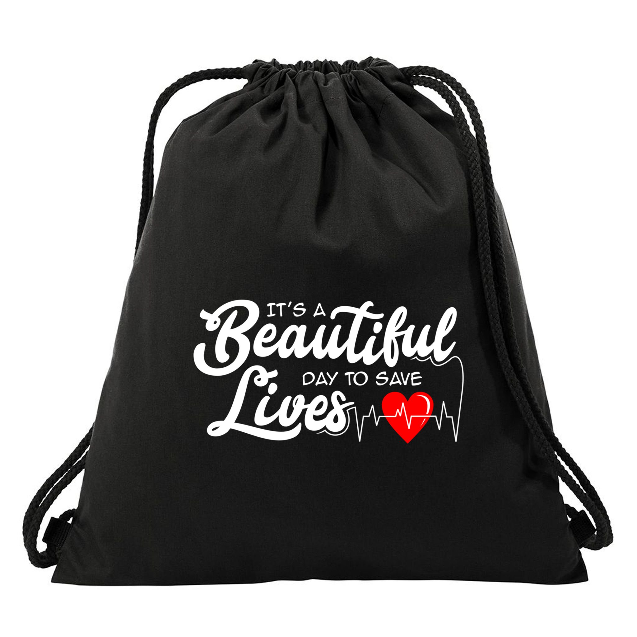 ItS A Beautiful Day To Save Lives Funny Nurse Careers Nurse Gift Drawstring Bag