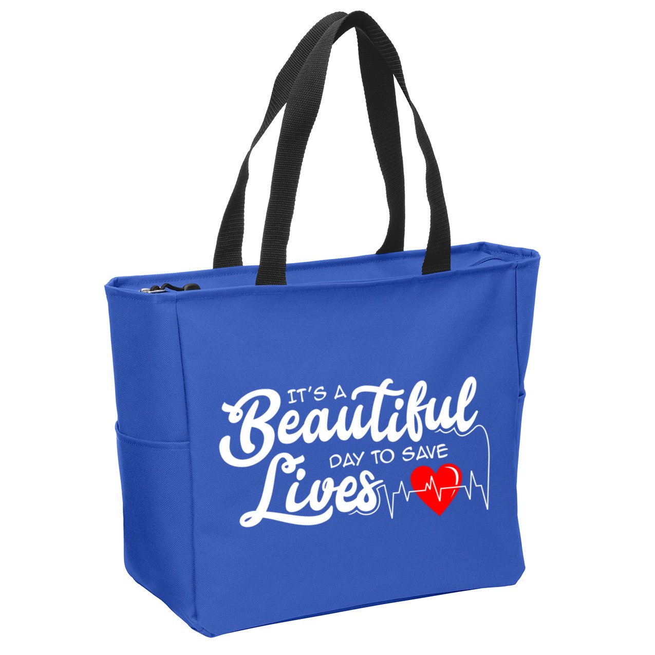 ItS A Beautiful Day To Save Lives Funny Nurse Careers Nurse Gift Zip Tote Bag