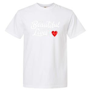 ItS A Beautiful Day To Save Lives Funny Nurse Careers Nurse Gift Garment-Dyed Heavyweight T-Shirt