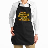 I Am Becoming The Best Version Of Myself Positive Quote Apron
