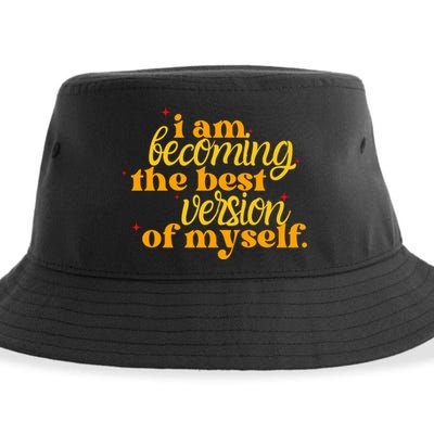 I Am Becoming The Best Version Of Myself Positive Quote Sustainable Bucket Hat