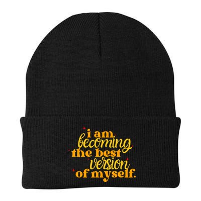 I Am Becoming The Best Version Of Myself Positive Quote Beanie