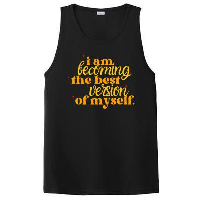 I Am Becoming The Best Version Of Myself Positive Quote PosiCharge Competitor Tank